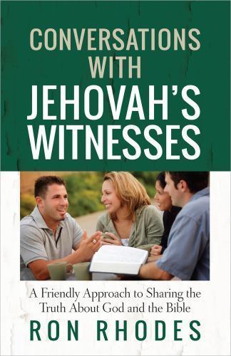 Conversations with Jehovah&rsquo;s Witnesses: A Fri- paperback, 0736951423, Ron Rhodes