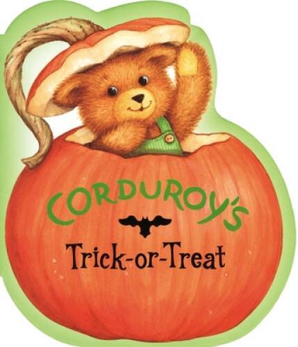 Corduroy&rsquo;s Trick-or-Treat – Board book By Freeman, Don – GOOD