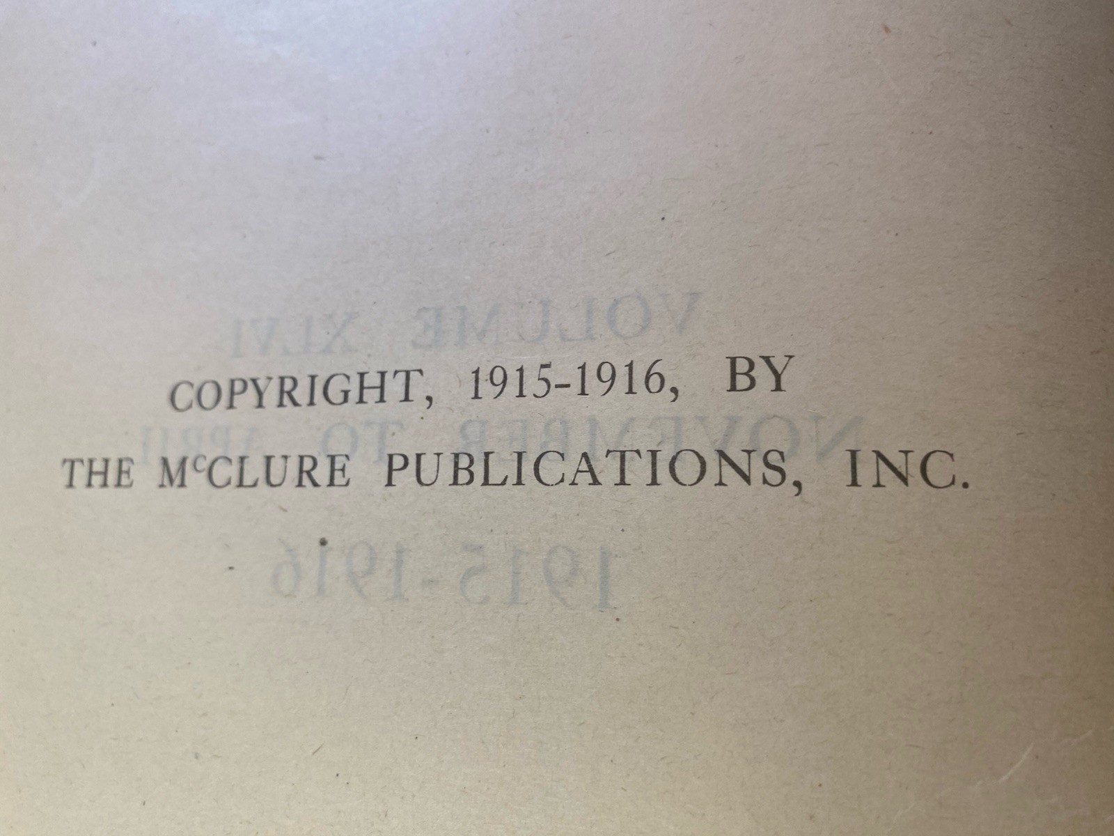 Hard Bound McClure&rsquo;S Magazine. Nov 1915 – April 1916. 6 Months 6 Magazines