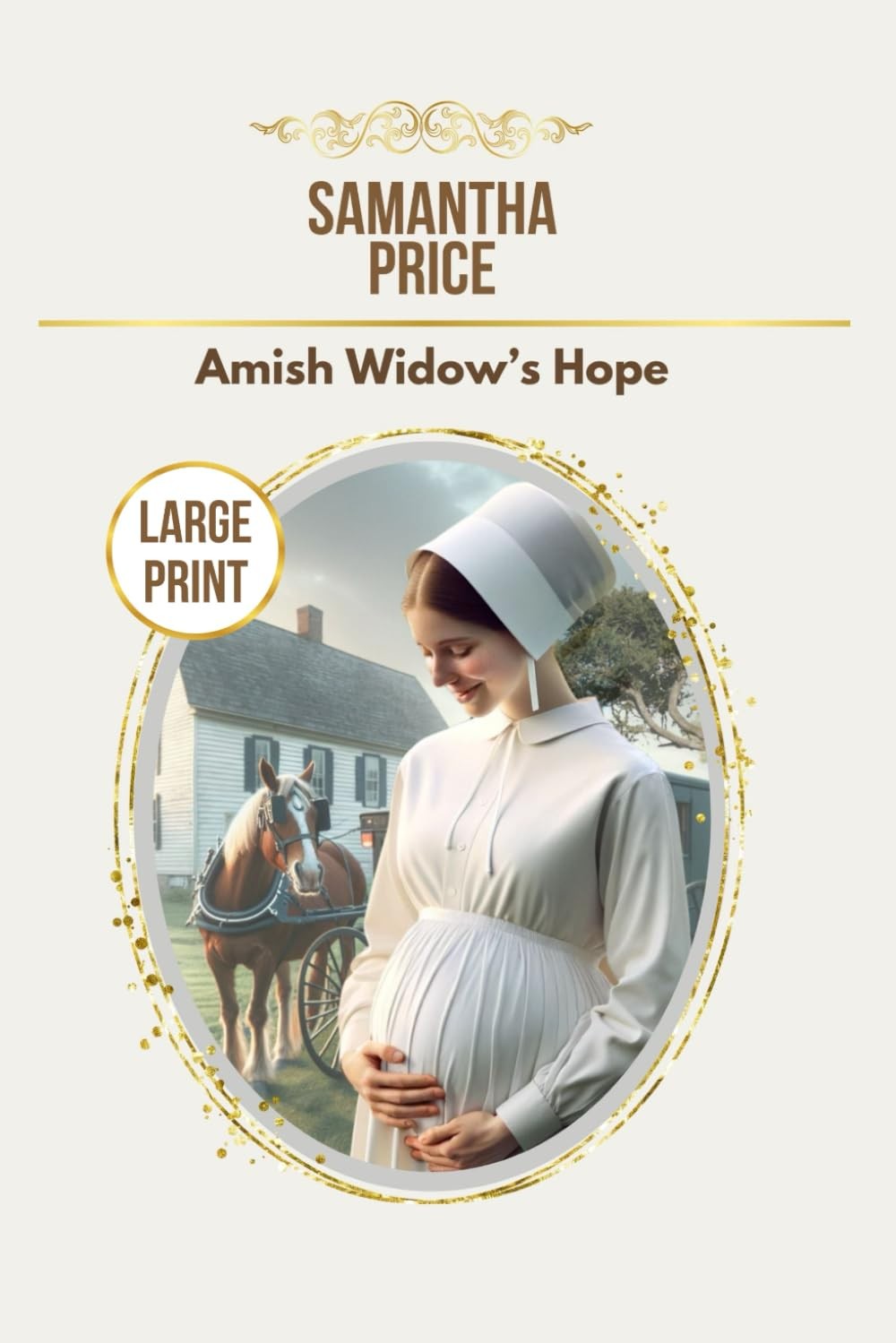 Amish Widow&rsquo;s Hope LARGE PRINT (Expectant Amish Widows – Large Print Edition…