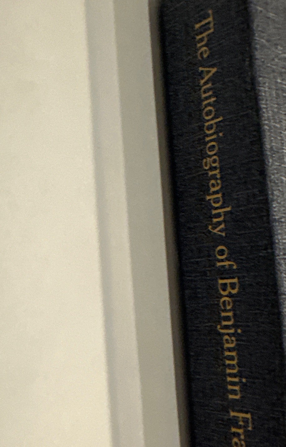 Autobiography of Benjamin Franklin Including Poor Richard&rsquo;s Almanac HCDJ 2011