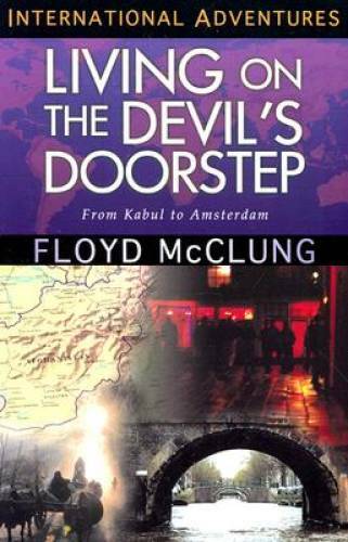 Living on the Devil&rsquo;s Doorstep: From Kabul to Amsterdam (International Ad – GOOD