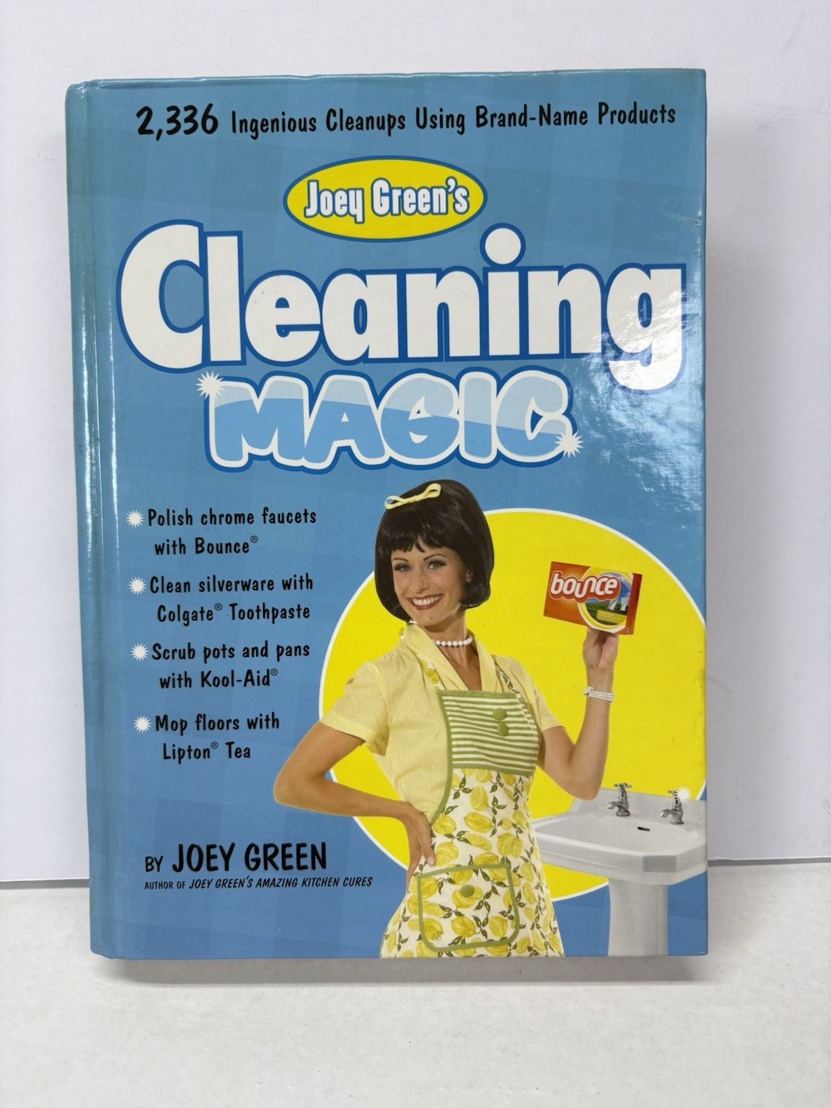 Joey Green&rsquo;s Cleaning Magic : 2,398 Ingenious Cleanups Using Bran