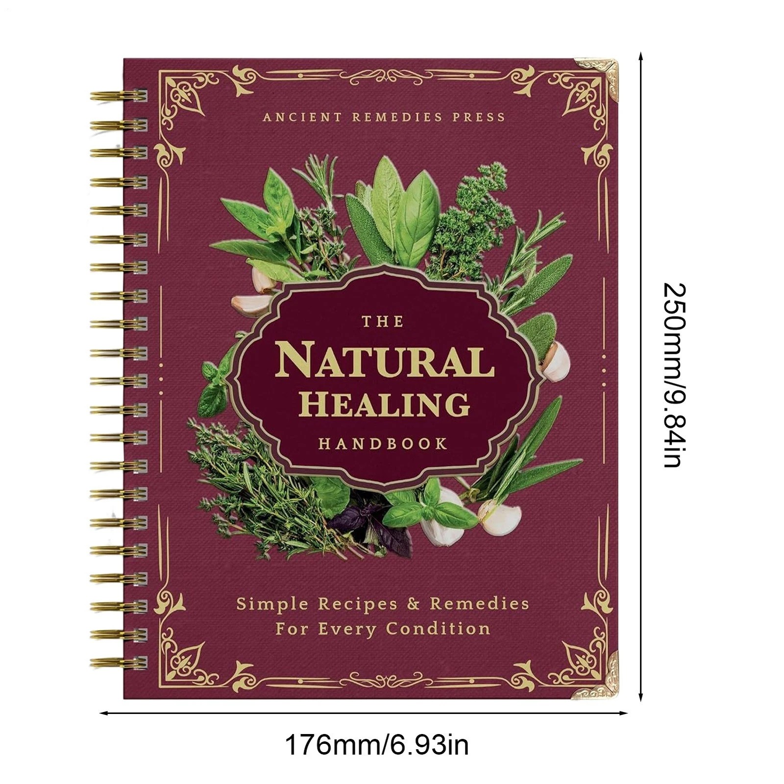 The Natural Handbook Bound For Herbal Remedies And Natural Recipes By Ancient TL