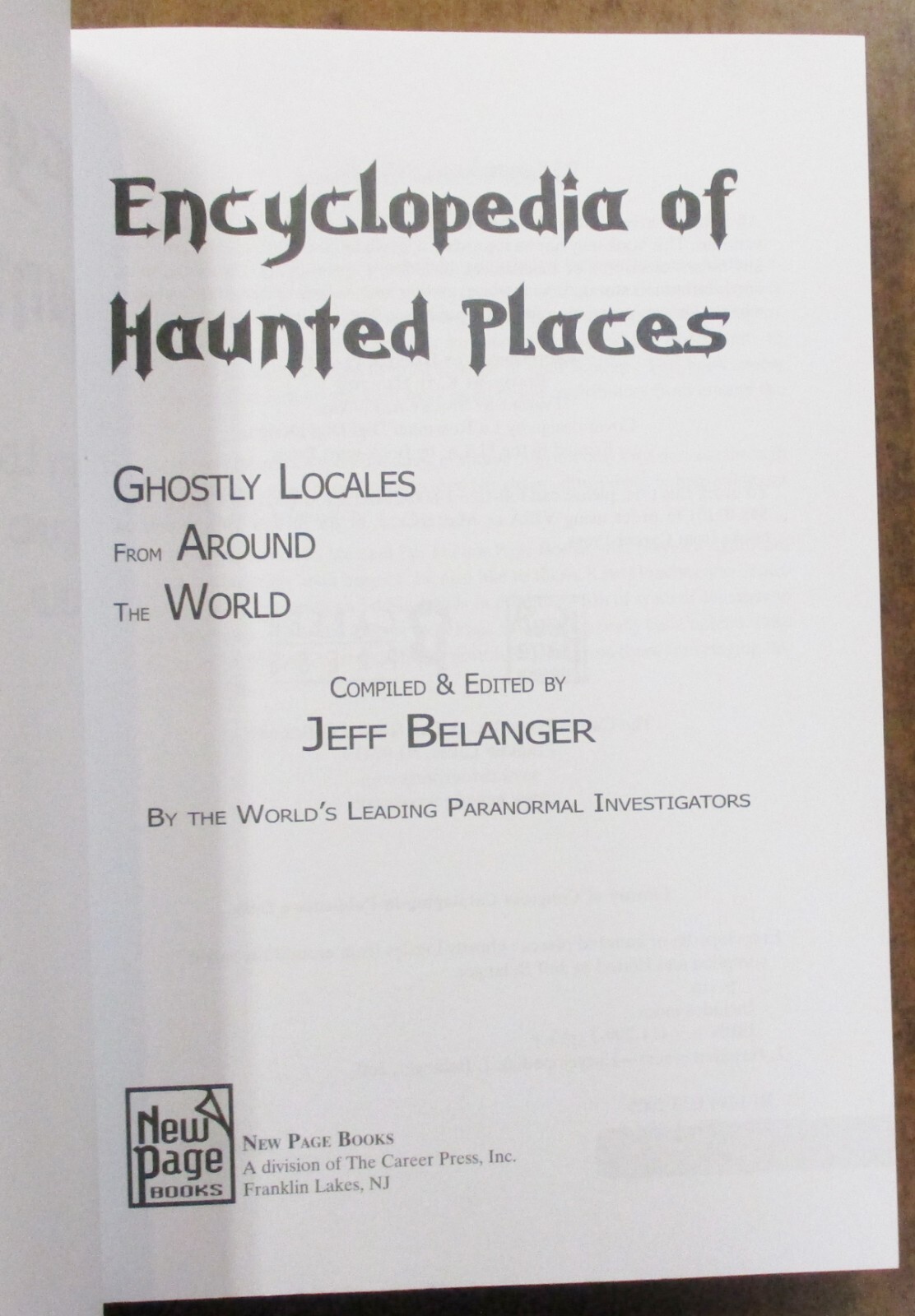 « Encyclopedia of Haunted Places » Ghostly Locales -Trade Paperback (2005)