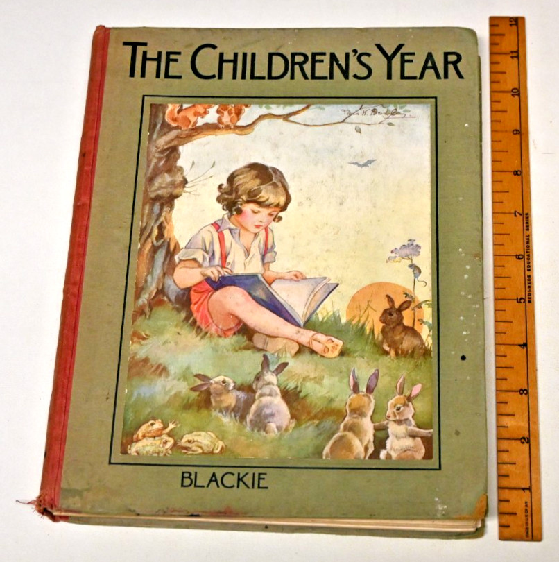The Children&rsquo;s Year Blackie & Son Limited 1922 Illustrated Hard Cover