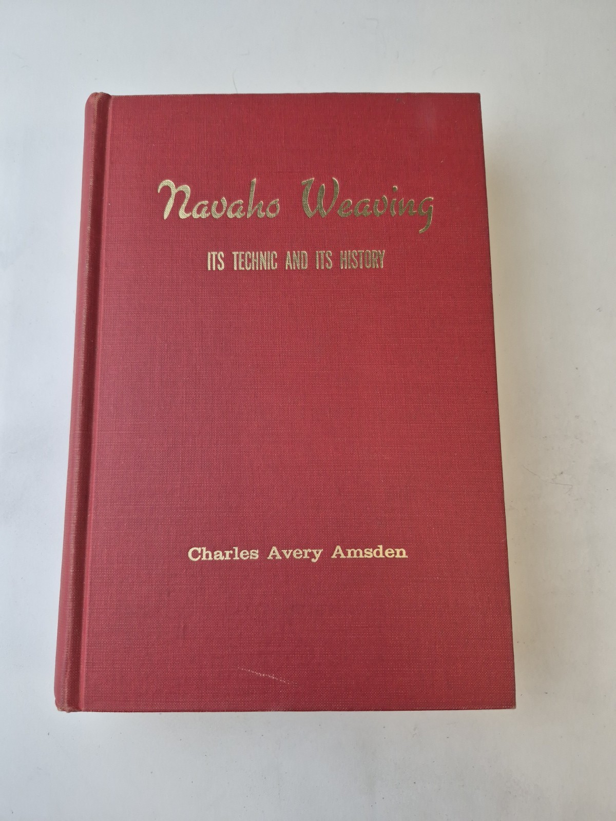Navaho Weaving It&rsquo;s Technic and It&rsquo;s History Charles Avery Amsden 1964 1st Ed