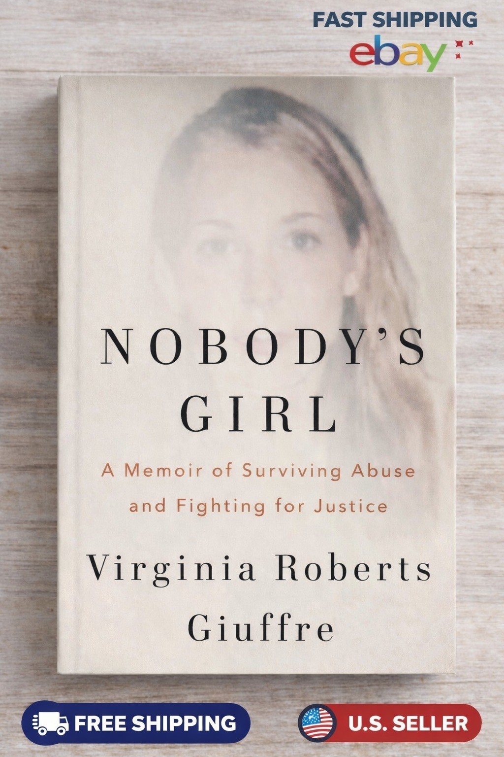Nobody&rsquo;s Girl: A Memoir of Surviving Abuse and Fighting for Justice, Paperback..
