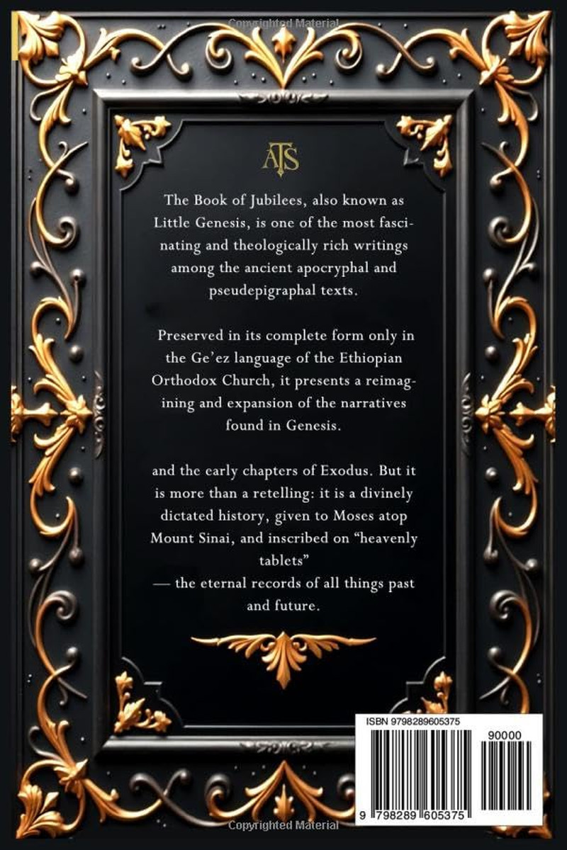 The Book of Jubilees (Annotated): The Complete Apocryphal Edition With Commentar