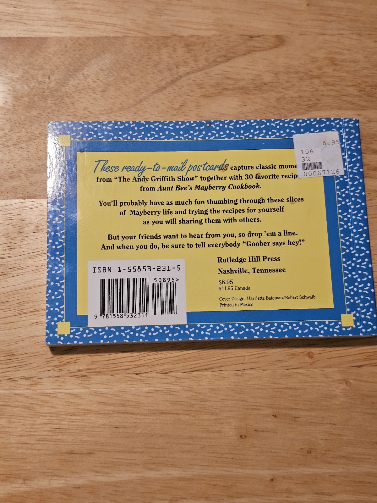 Postcards from Aunt Bee&rsquo;s Mayberry Cookbook Ken Beck & Jim Clark 1993