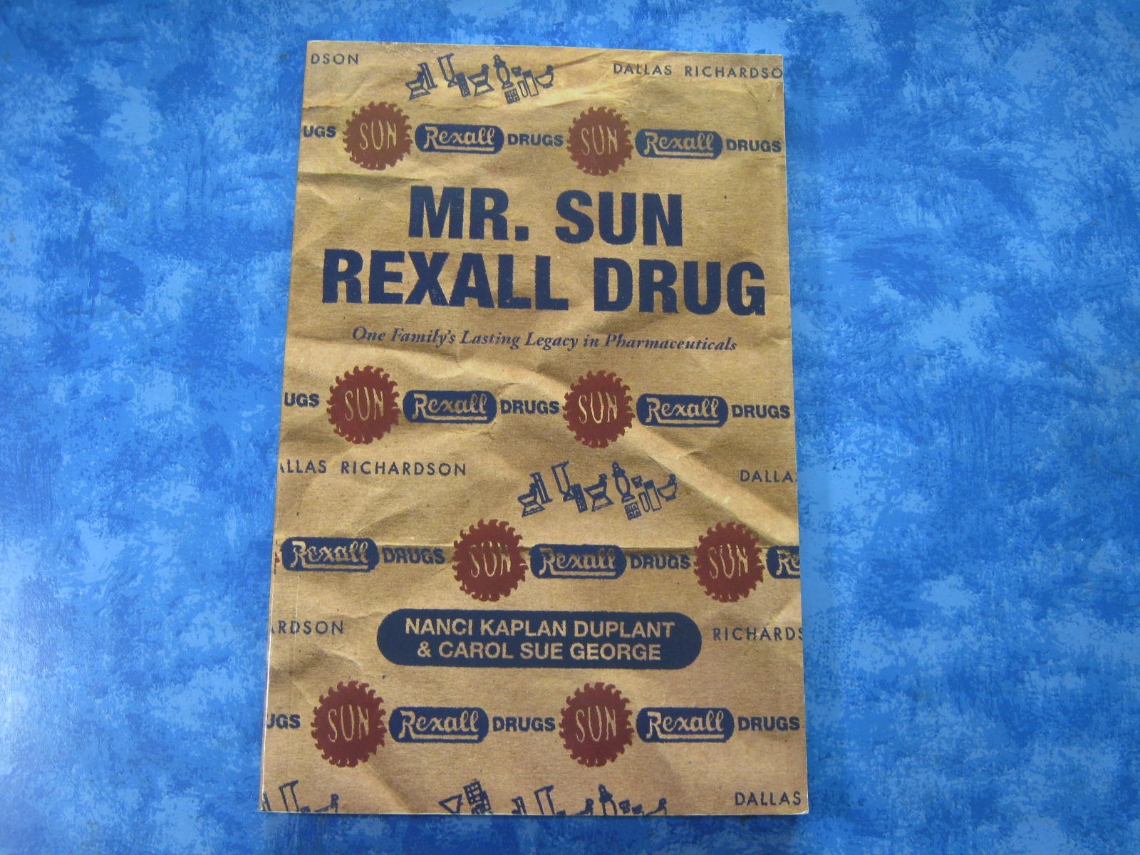 MR. SUN REXALL DRUG Nanci Kaplan Duplant & Carol Sue George SC 2019 MINT