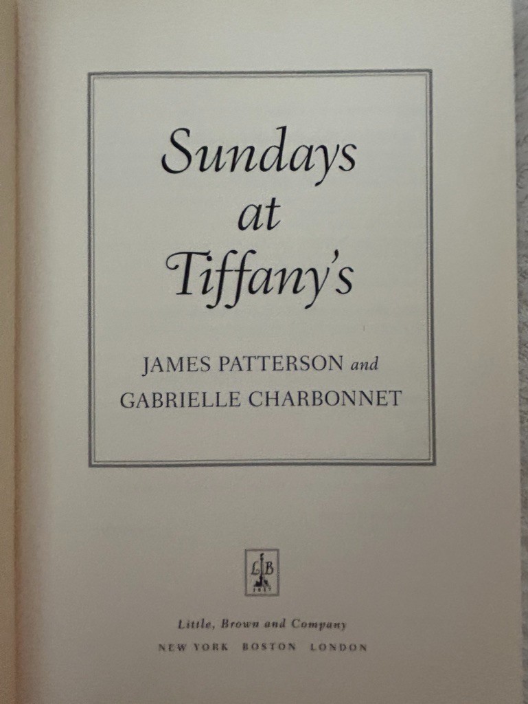 James Patterson, 2nd Chance; 5th Horseman; Alert; Sunday&rsquo;s at Tiffany&rsquo;s
