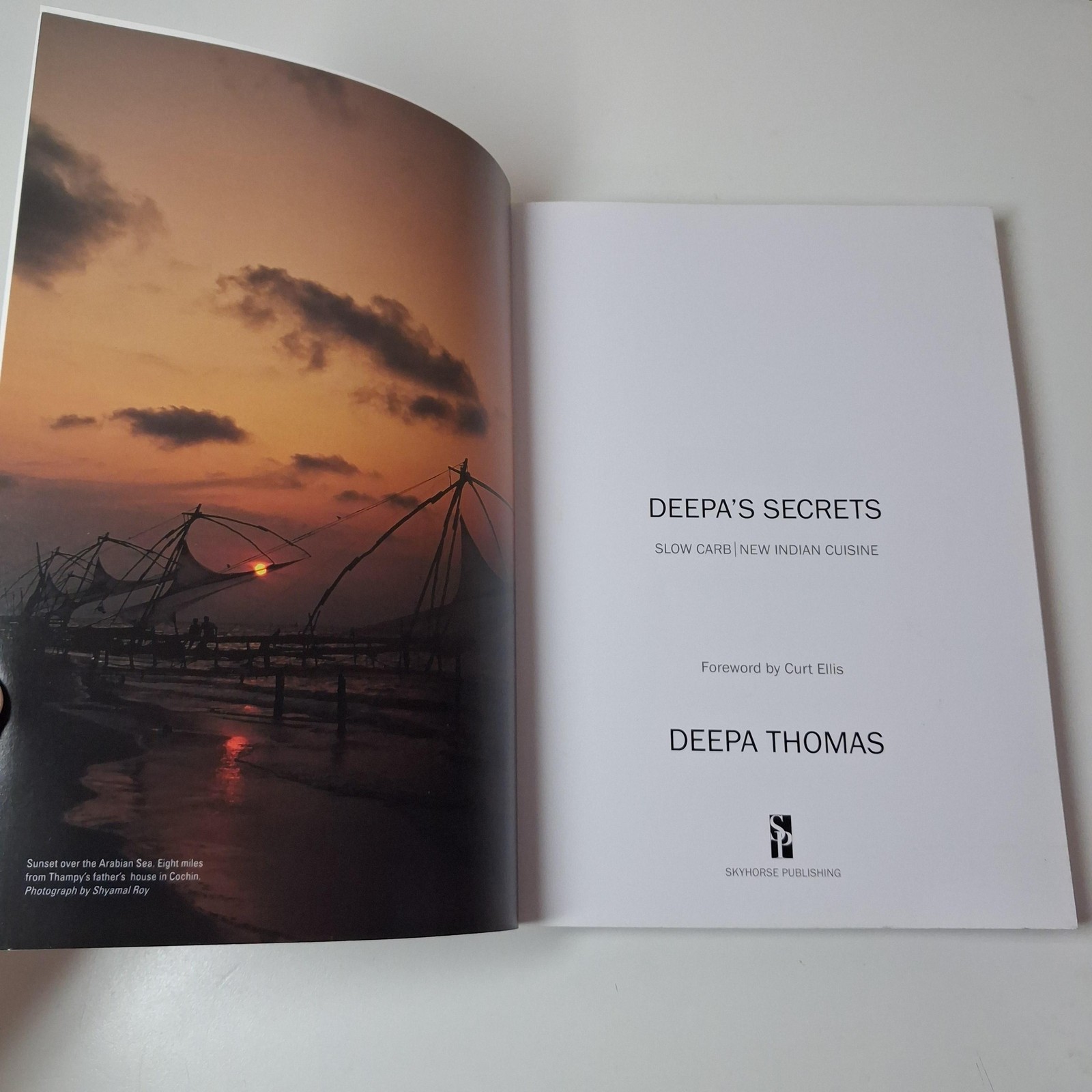 Deepa&rsquo;s Secrets Slow Carb New Indian Cuisine Deepa Thomas Skyhorse PB 2022