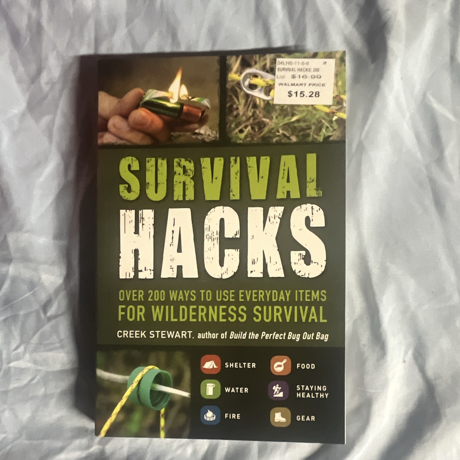 Creek Stewart Survival Hacks PB 2016 Adams Media Wilderness Survival Guide