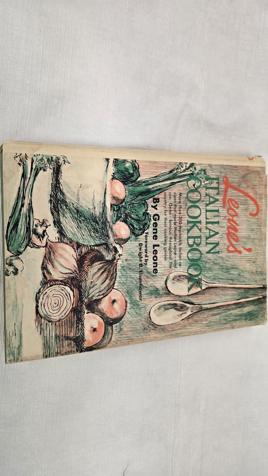 Leone&rsquo;s Italian Cookbook 1967 Book Club Edition Hardcover By Gene Leone