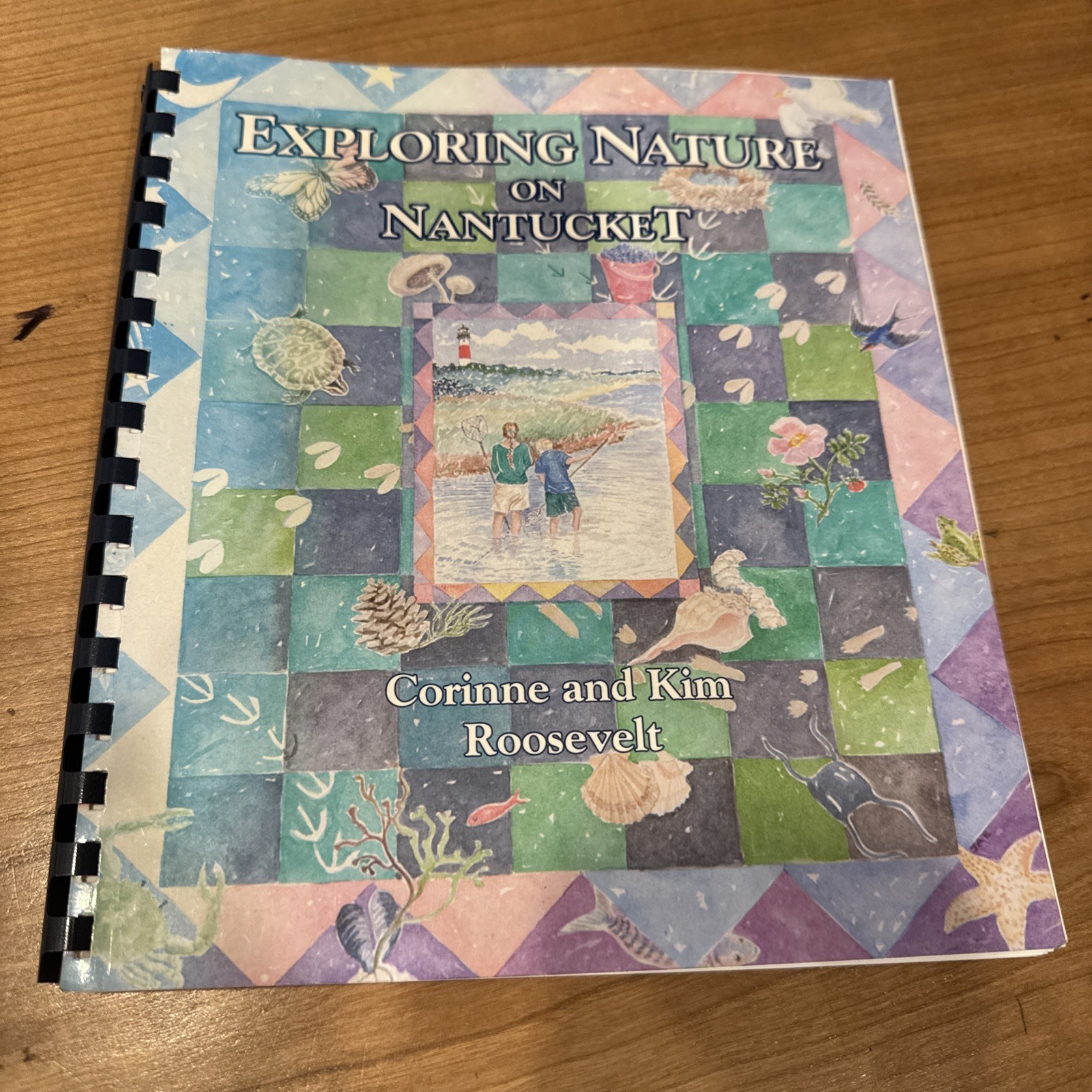 Rare Exploring Nature on Nantucket » by Corinne and Kim Roosevelt Signed 1993