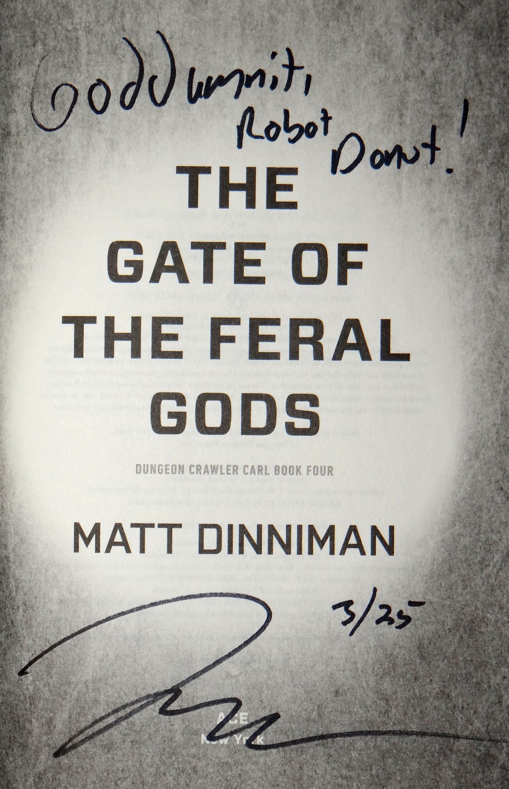 Matt Dinniman SIGNED LINED DATED Gate of the Feral Gods Dungeon Crawler 1st HC