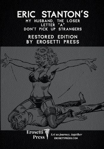 Eric Stanton Da Eric Stanton&rsquo;s My Husband, The Loser, Le (Paperback) (UK IMPORT)