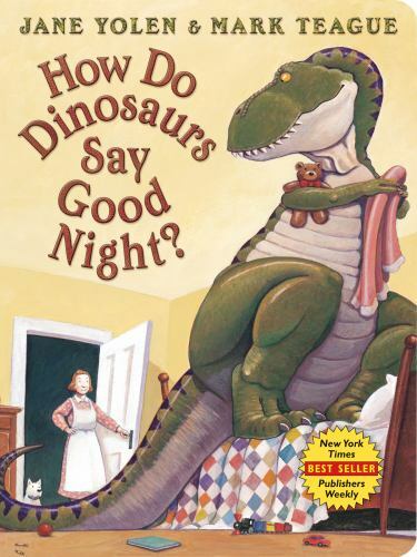 How Do Dinosaurs Say Good Night?, Yolen, Jane, Book