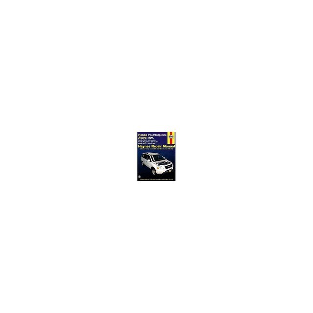 Manual Honda Pilot/Ridgeline Acura MDX Haynes Shop