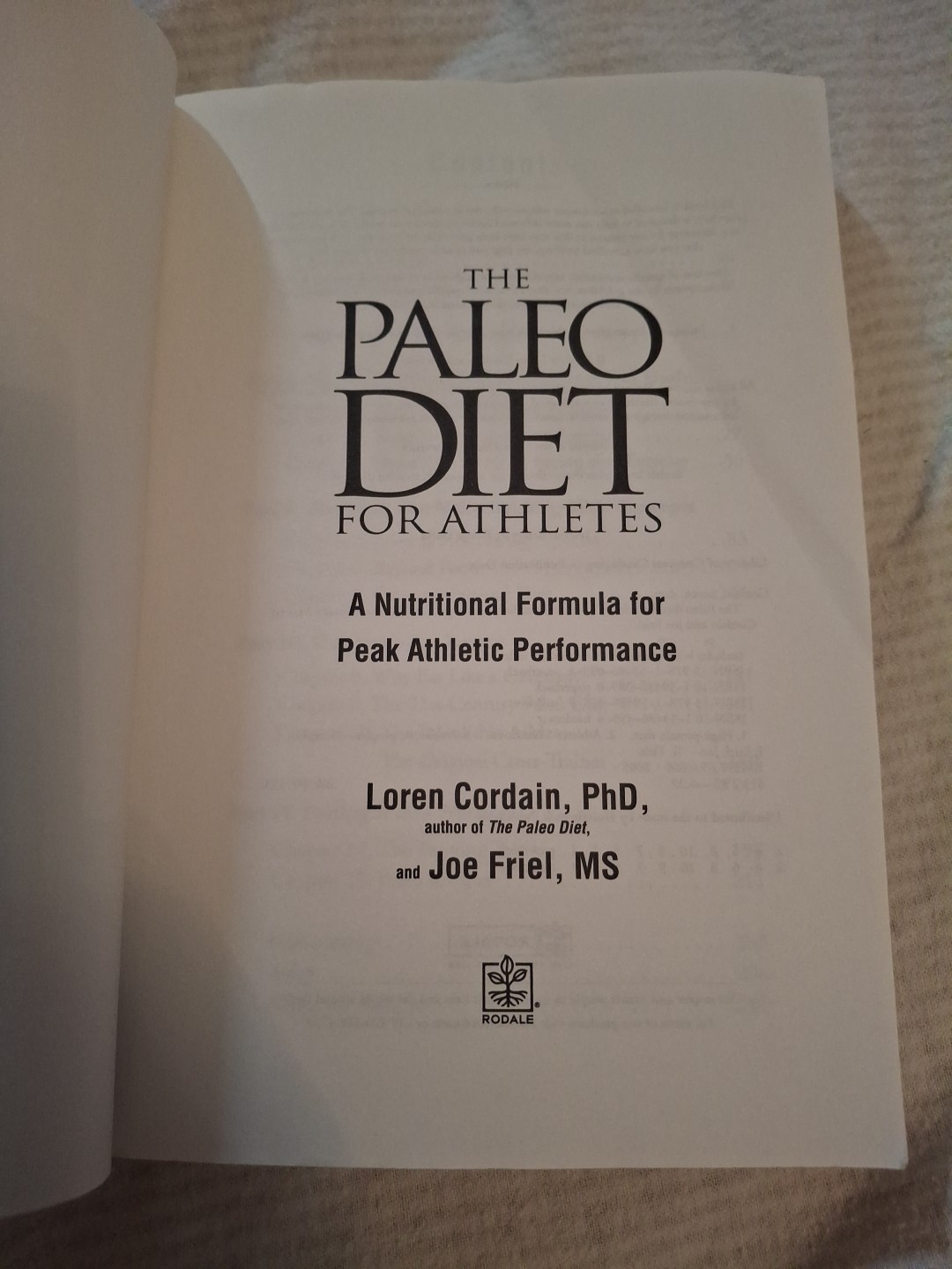 Paleo Diet for Athletes : A Nutritional Formula for Peak Athletic Performance by