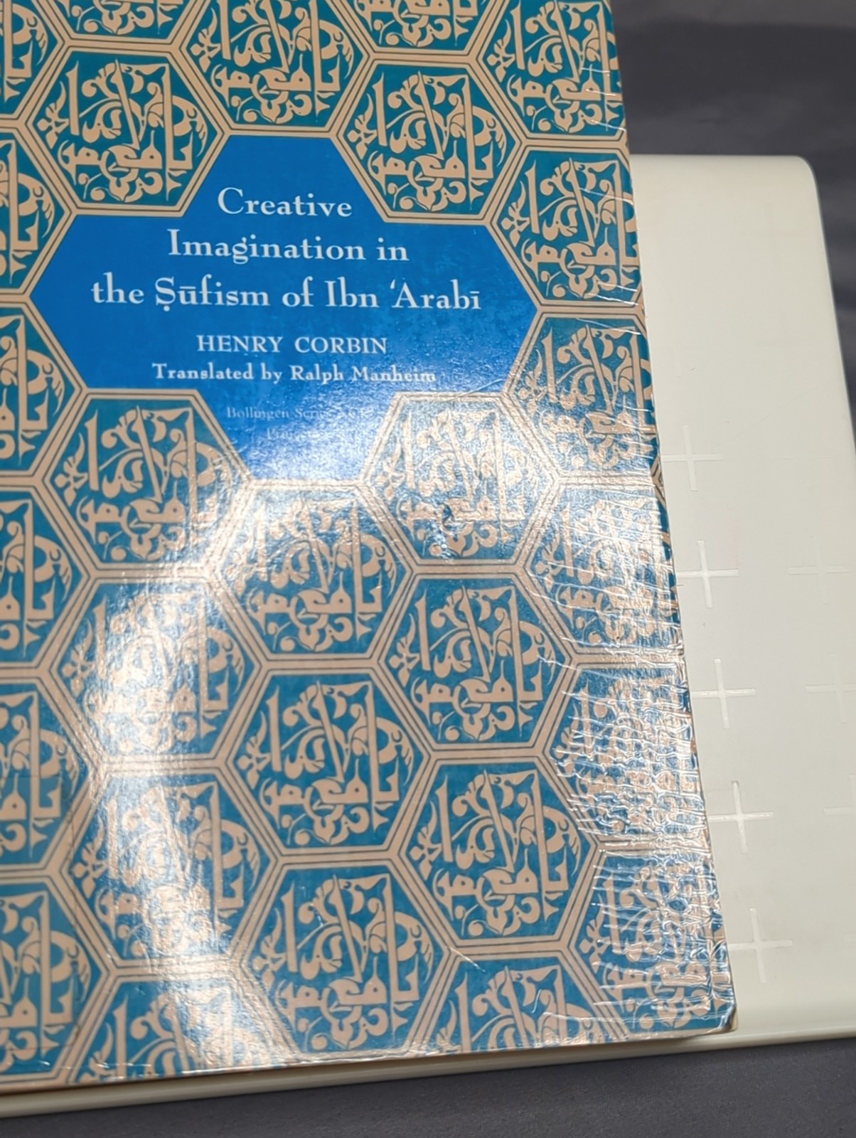 Creative Imagination in the Sufism of Ibn Arabi Bollingen Series PB Book Corbin