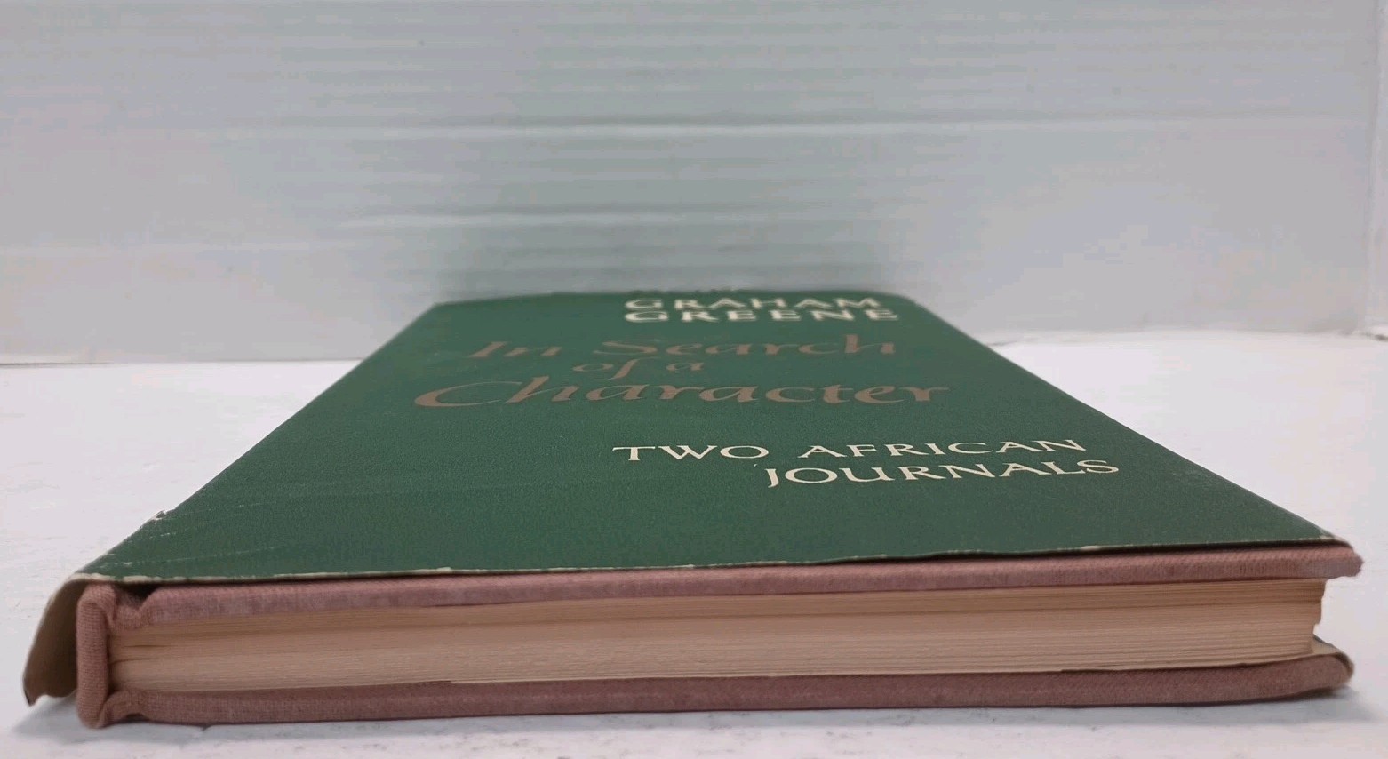 IN SEARCH OF A CHARACTER: Two African Journals by Graham Green (1962 HC/DJ)