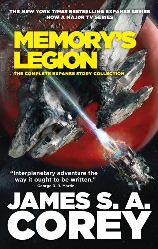 Memory&rsquo;s Legion: The Complete Expanse Story Collection (The Expanse) by Corey,