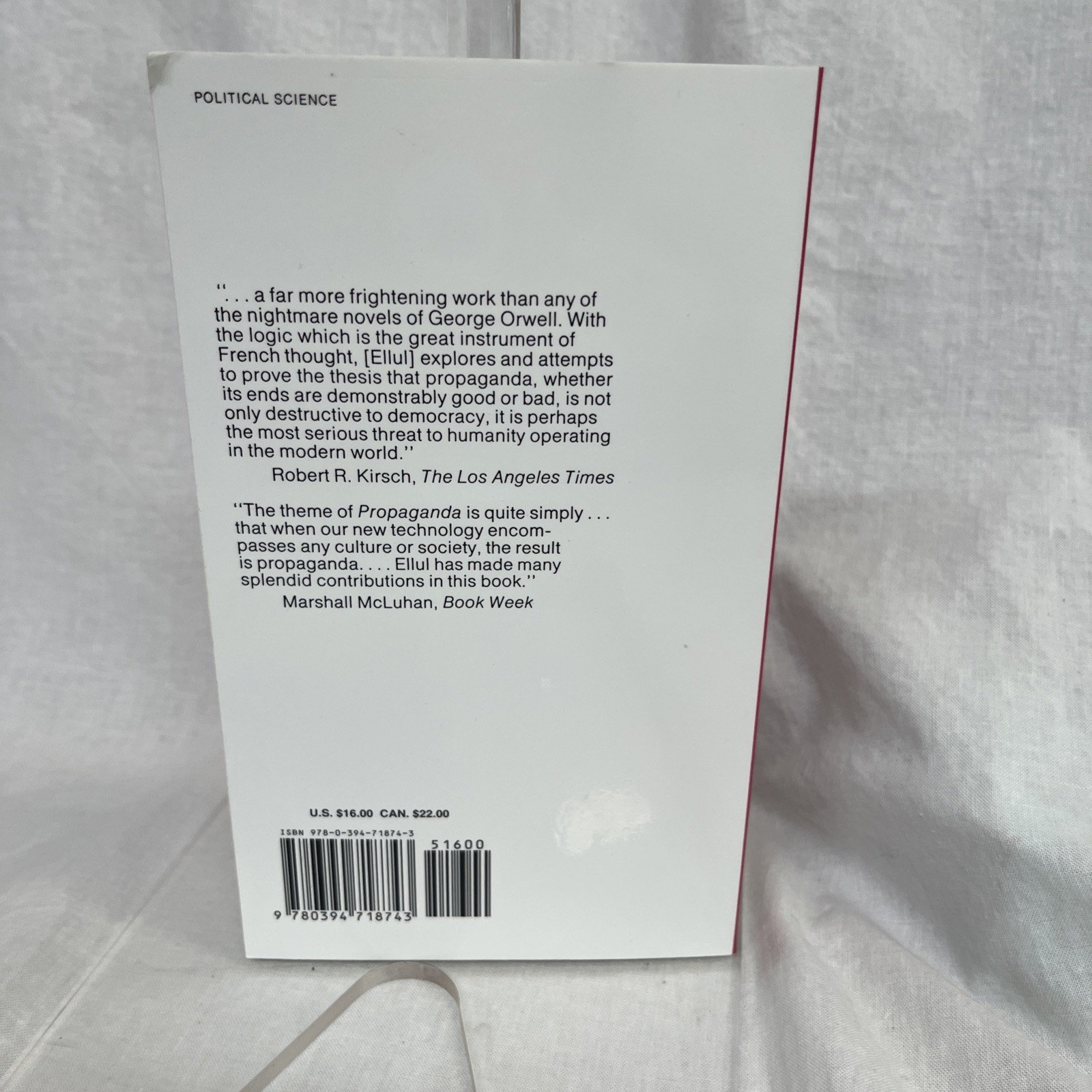 Propaganda: The Formation of Men&rsquo;s Attitudes by Jacques Ellul (2015?) Reprint PB