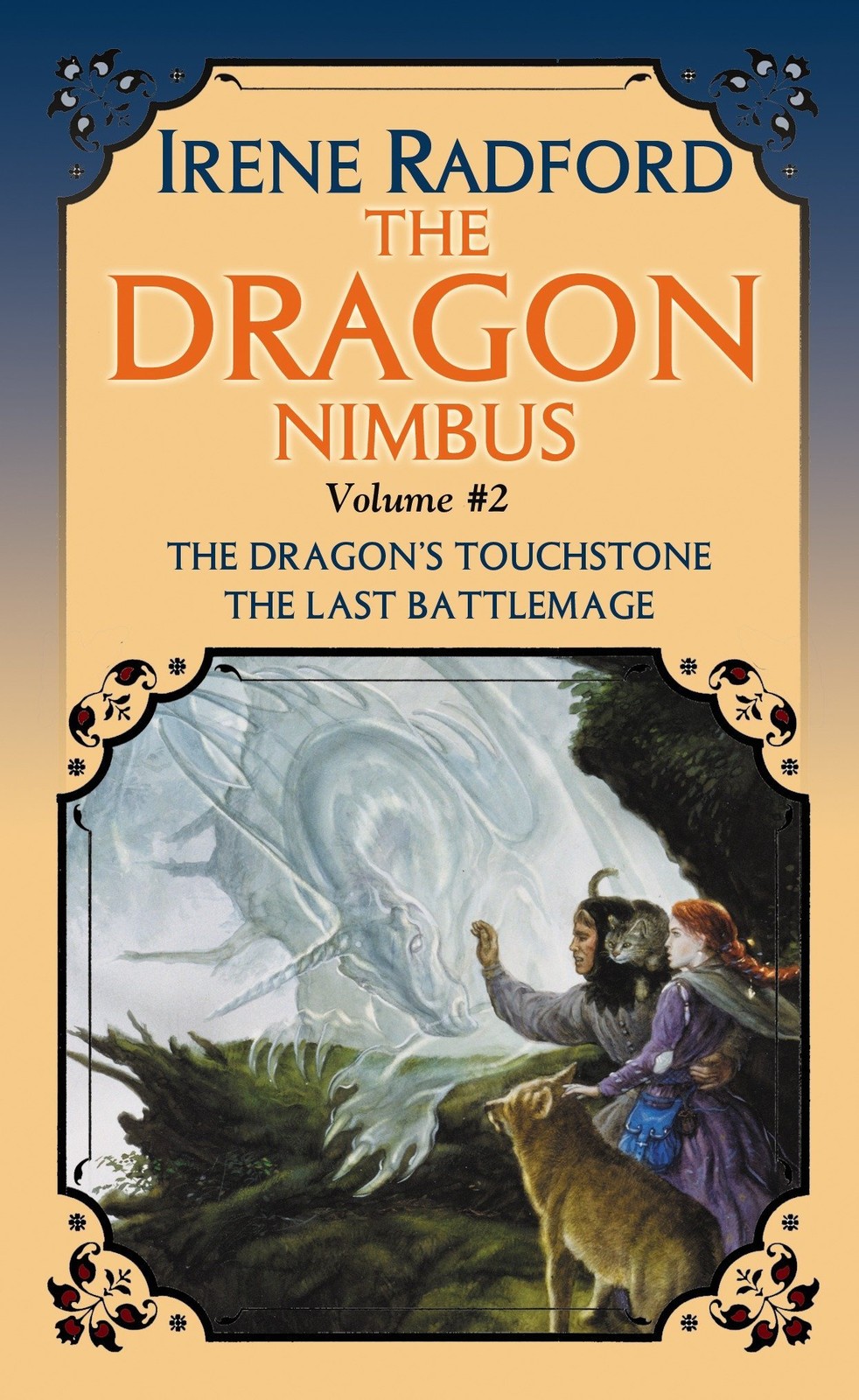 The Dragon Nimbus Novels: Thye Dragon&rsquo;s Touchstone / The Last Battlemage (2)…