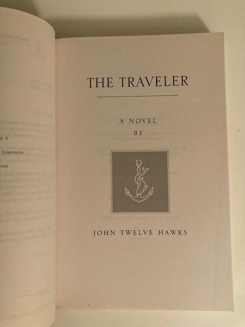 The Traveler by John Twelve Hawks (2005) Advance Reading Copy (ARC) VG