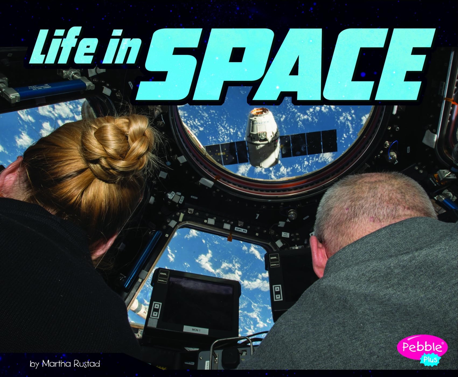 Life in Space (An Astronaut&rsquo;s Life) – Rustad, Martha E. H. – Library Binding…