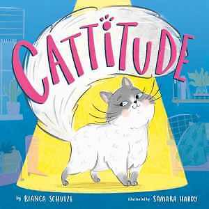 Cattitude (Clever Storytime) – Hardcover, by Schulze Bianca; Clever – Very Good
