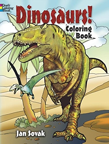 Dinosaurs! Coloring Book – Paperback By Jan Sovak – VERY GOOD