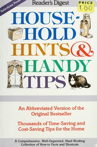 Selections From Household Hints & Handy Tips by Editors of Reader&rsquo;s Digest, Good