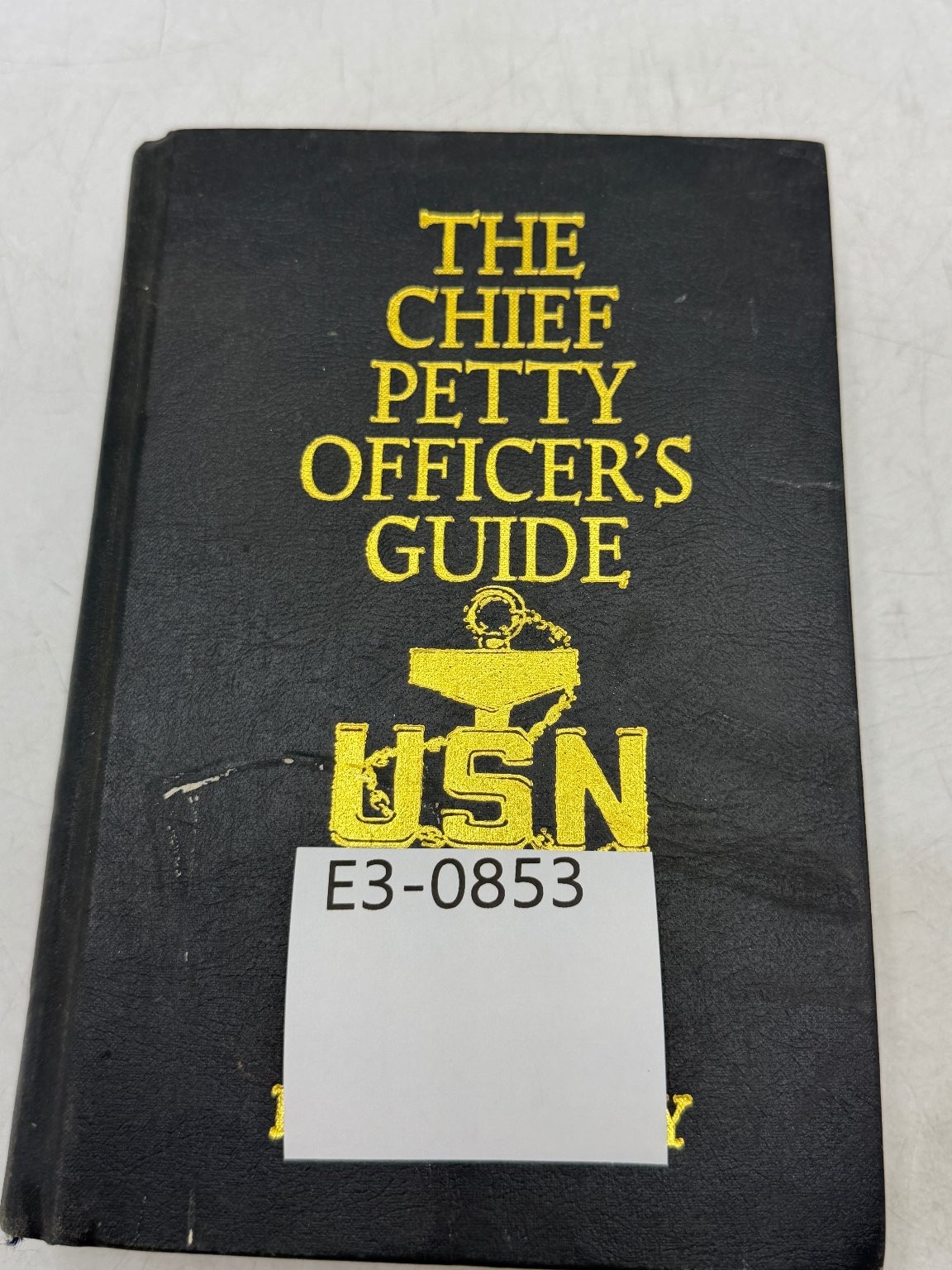 Chief Petty Officer&rsquo;s Guide Hagan Leahy 2004 USN Naval Institute Press Handbook
