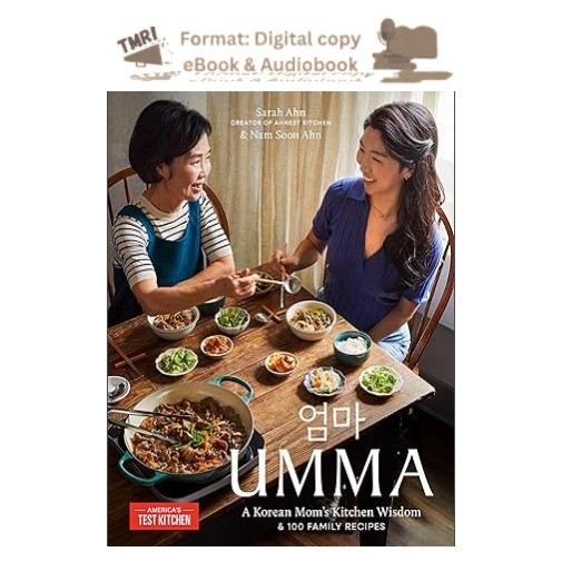 Umma: A Korean Mom&rsquo;s Kitchen Wisdom and 100 Famil, Sarah Ahn 2025