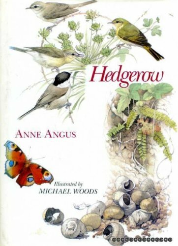Hedgerow by Angus, Anne Hardback Book The Fast Free Shipping