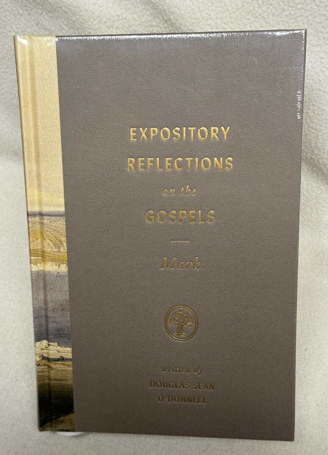 Expository Reflections on the Gospels, Volume 3: Mark (Douglas Sean O&rsquo;Donnell)