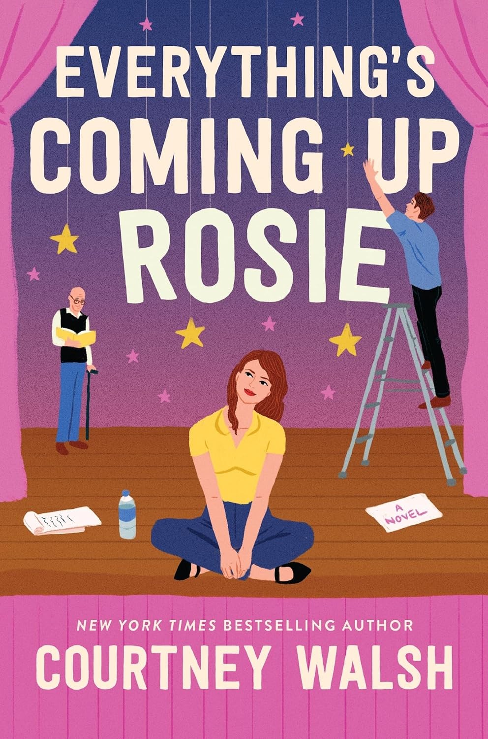 Everything&rsquo;s Coming up Rosie by Courtney Walsh (2025, Trade Paperback)