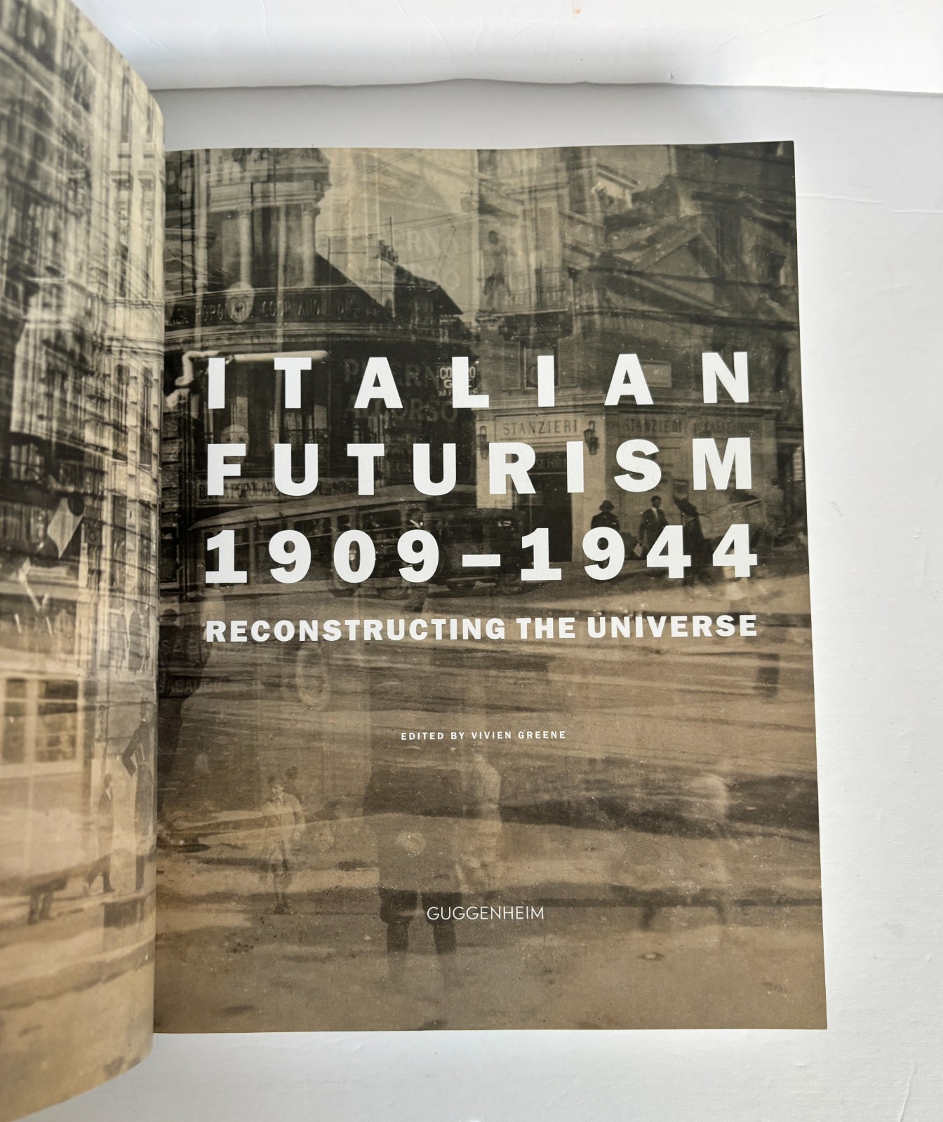 Italian Futurism, 1909-1944: Reconstructing the Universe