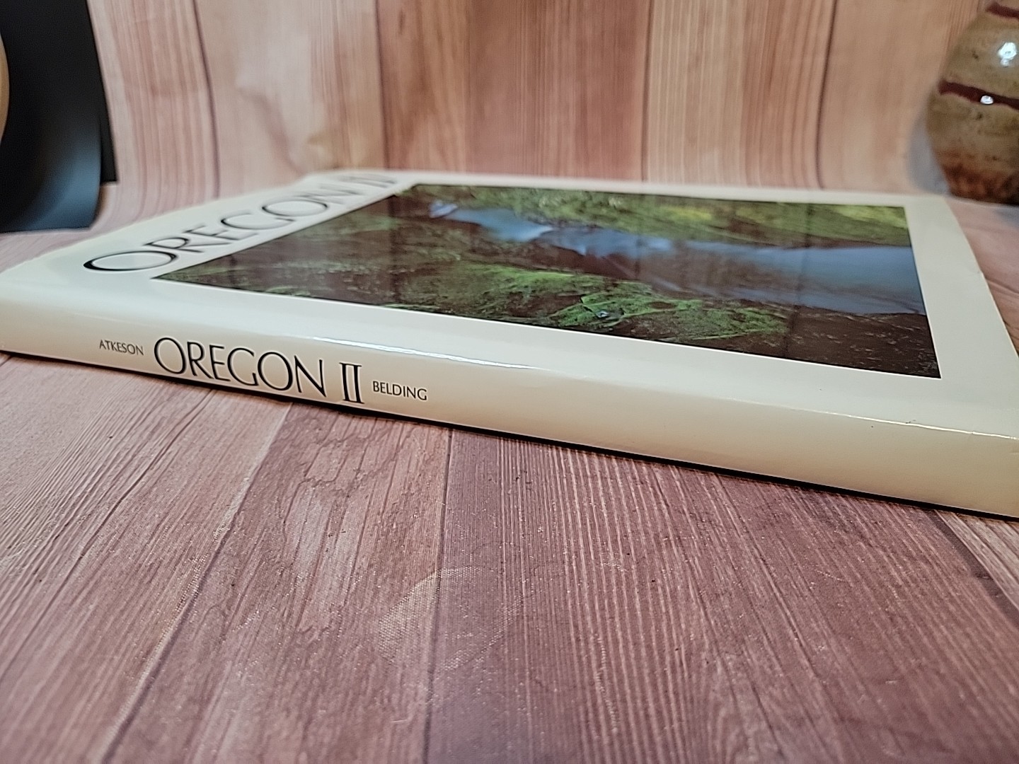 Oregon II Hardcover Large Table Top Book By Ray Atkeson Like New