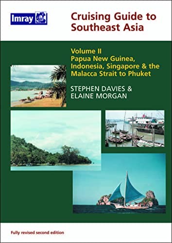 Southeast Asia Cruising Guide Vol II By Stephen Davies,Elaine Mo