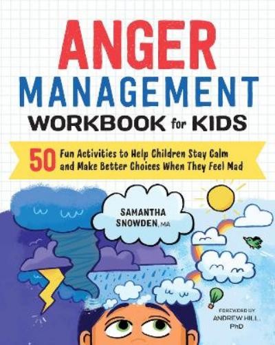 Samantha Snowden Anger Management Workbook for Kids (Paperback) (UK IMPORT)