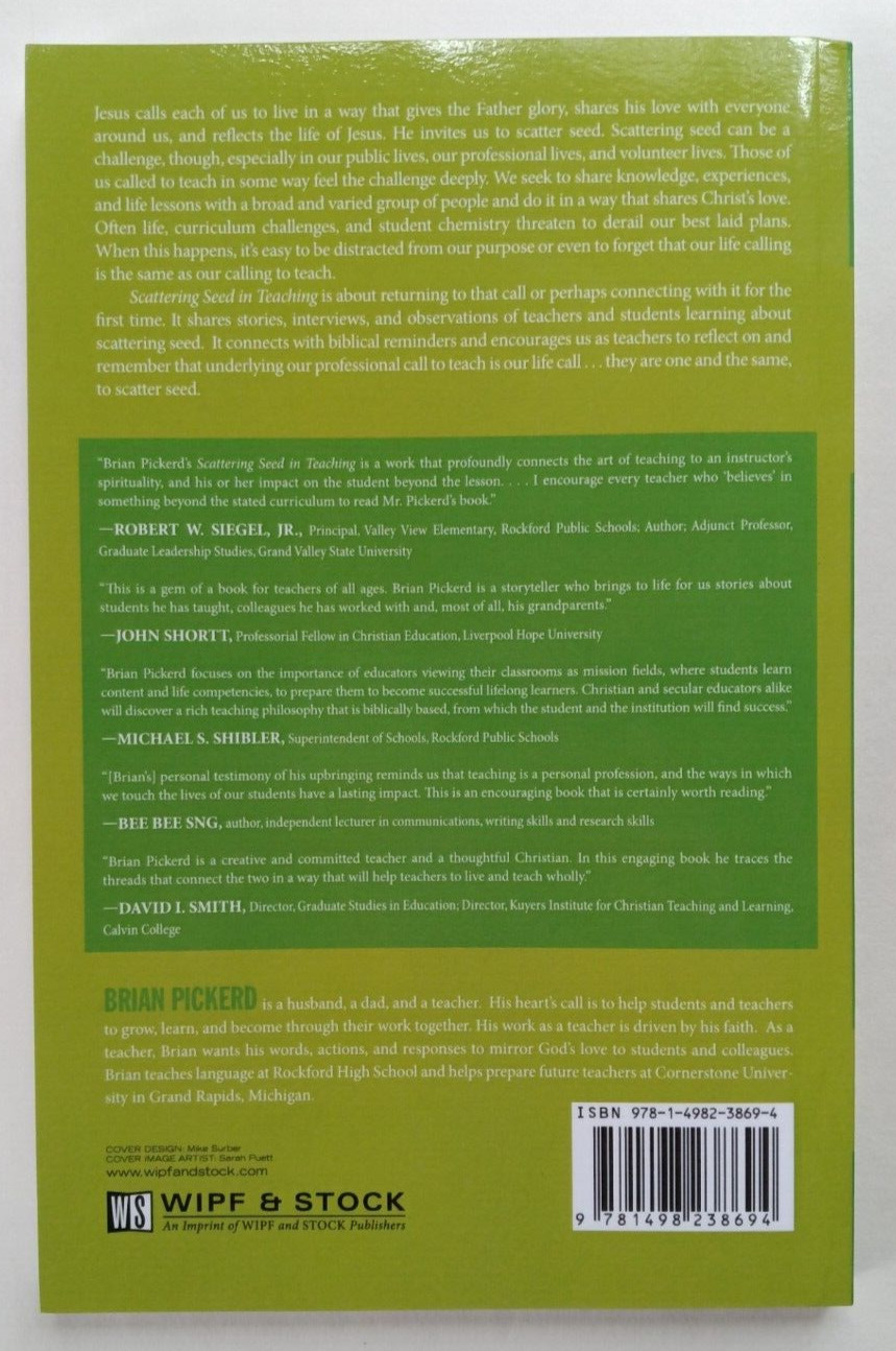 Scattering Seed in Teaching (SIGNED) by Brian Pickerd (Wipf & Stock, 2016)