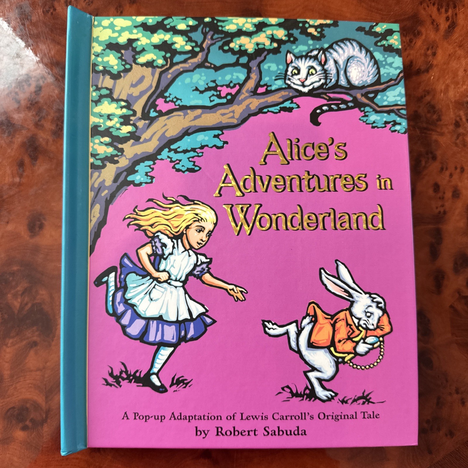 Brand New !! Alice&rsquo;s Adventures in Wonderland by Lewis Carroll & Robert Sabuda