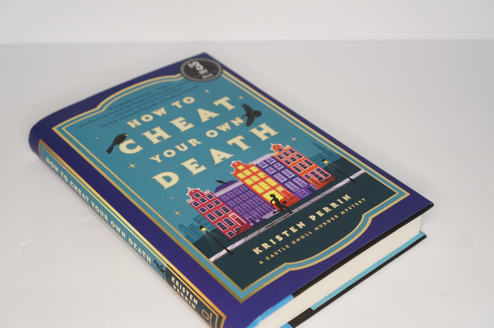 How to Cheat Your Own Death by Kristen Perrin Hardcover Book Mystery Cozy HC