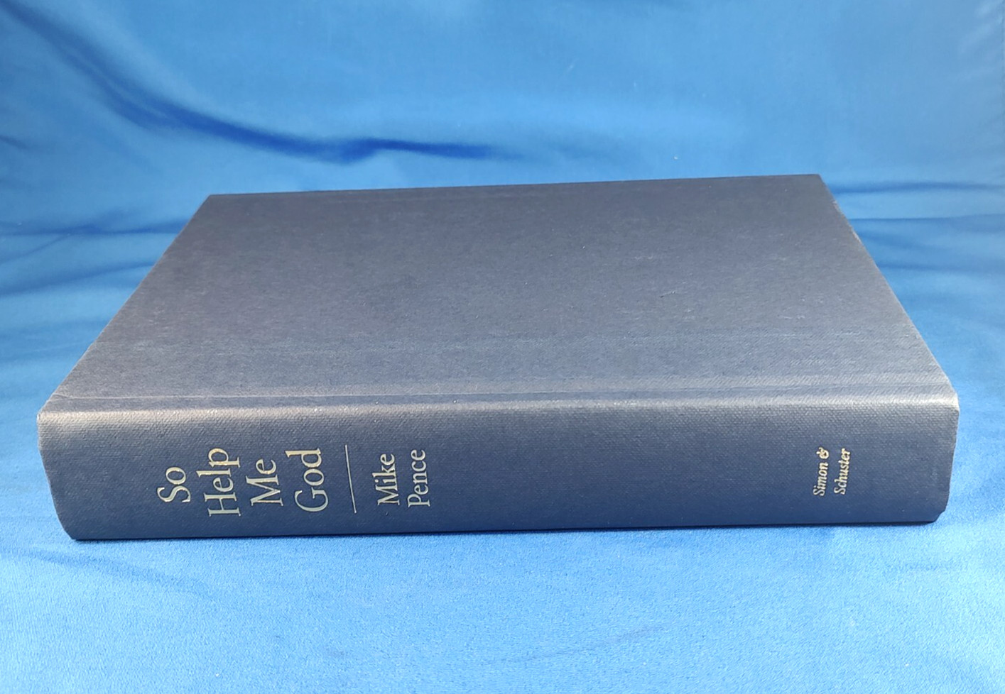 So Help Me God by Mike Pence Signed HC/DJ w/COA – Fine