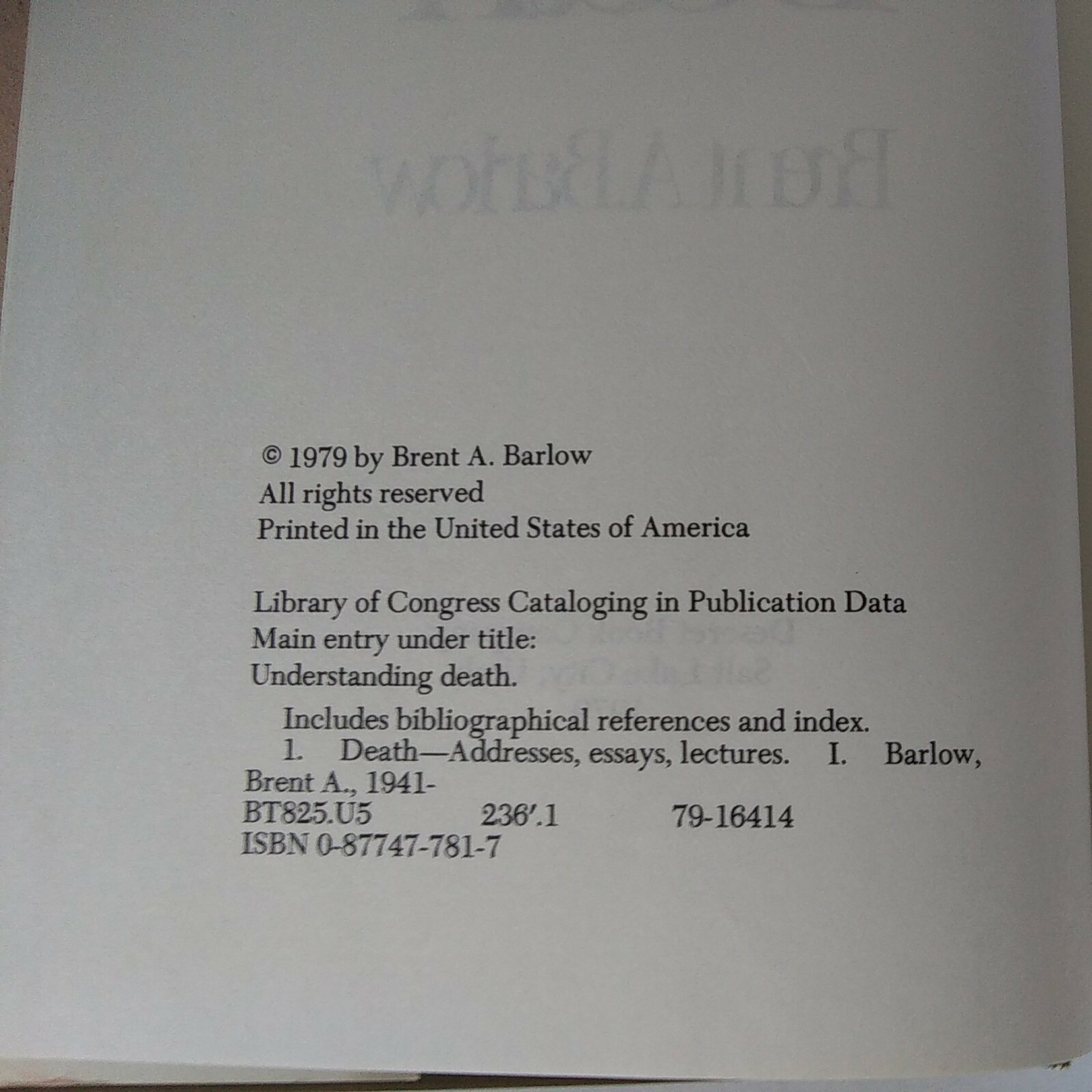 1979 « Understanding Death » By Brent. A. Barlow Hardcover, Dust Jacket, Good Cond