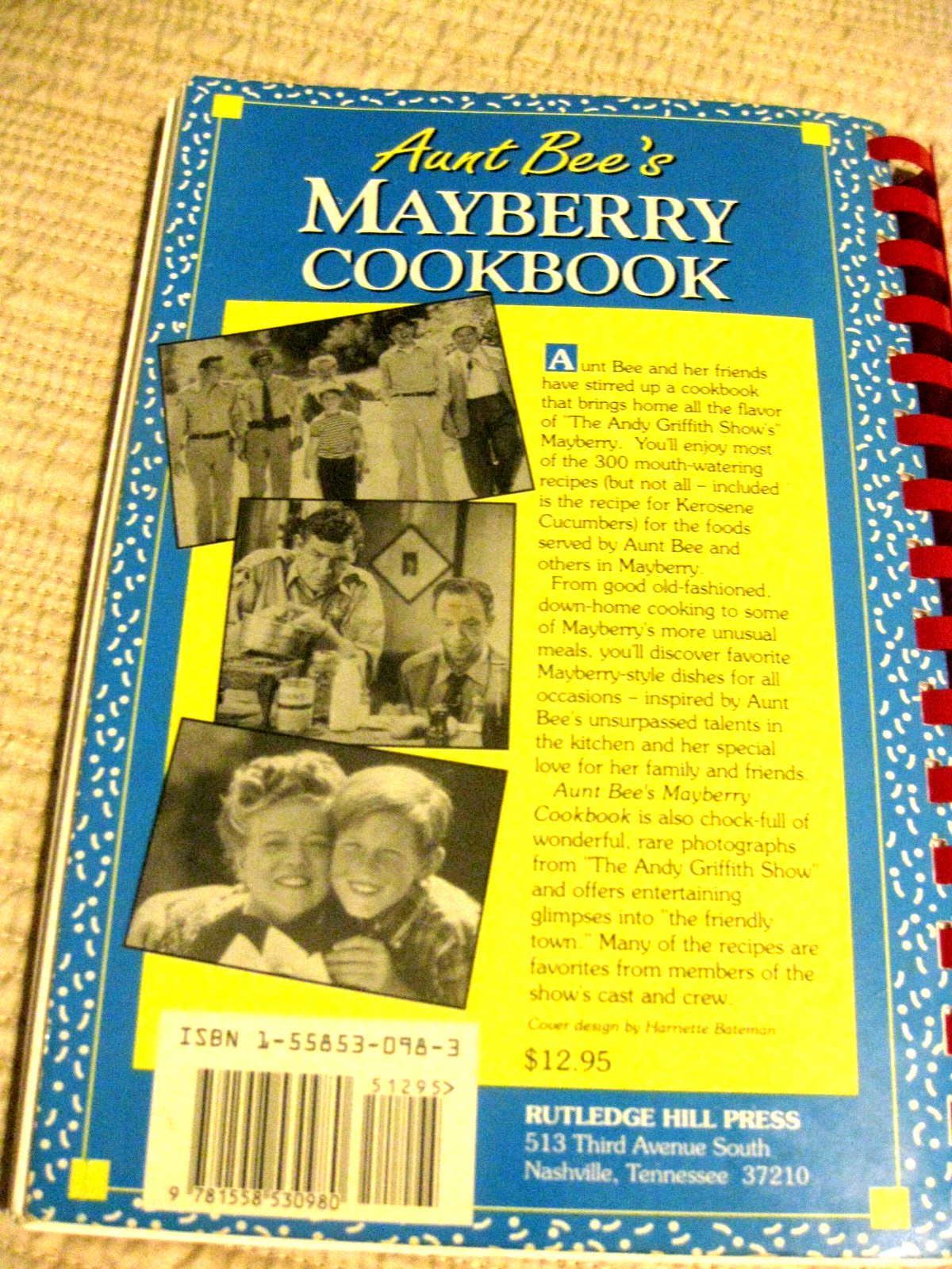 Aunt Bee&rsquo;s Mayberry Cookbook – Spiral-bound By Ken Beck – GOOD
